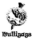 MULLIGAGS