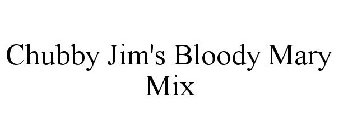 CHUBBY JIM'S BLOODY MARY MIX