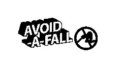 AVOID -A-FALL