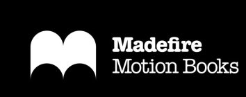 MADEFIRE MOTION BOOKS