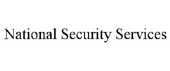 NATIONAL SECURITY SERVICES