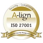 A-LIGN ISO 27001 SECURITY · COMPLIANCE INFORMATION SECURITY MANAGEMENT SYSTEM