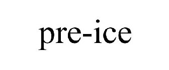 PRE-ICE
