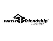 FAITH FRIENDSHIP MINISTRIES