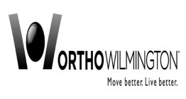 W ORTHOWILMINGTON MOVE BETTER. LIVE BETTER.