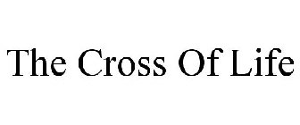 THE CROSS OF LIFE