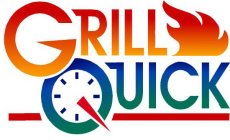 GRILL QUICK