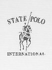 STATE POLO INTERNATIONAL