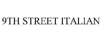 9TH STREET ITALIAN