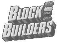 BLOCK BUILDERS