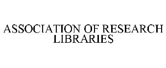 ASSOCIATION OF RESEARCH LIBRARIES