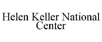 HELEN KELLER NATIONAL CENTER