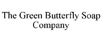 THE GREEN BUTTERFLY SOAP COMPANY