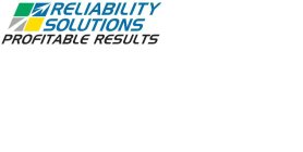 RELIABILITY SOLUTIONS PROFITABLE RESULTS