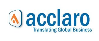 ACCLARO TRANSLATING GLOBAL BUSINESS