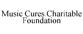 MUSIC CURES CHARITABLE FOUNDATION