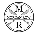 M R MORGAN ROW