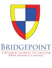 BRIDGEPOINT A BILINGUAL ACADEMY FOR LEARNING 