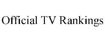 OFFICIAL TV RANKINGS