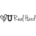 LOVE U REAL HARD