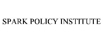 SPARK POLICY INSTITUTE