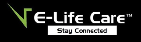 E-LIFE CARE STAY CONNECTED