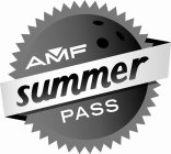 AMF SUMMER PASS