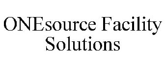 ONESOURCE FACILITY SOLUTIONS