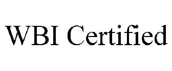 WBI CERTIFIED