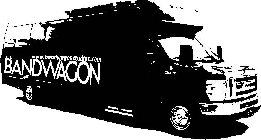 WWW.BANDWAGONSTUDIOS.COM THE BANDWAGON E 450