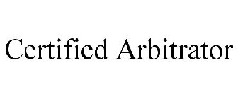 CERTIFIED ARBITRATOR