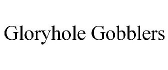 GLORYHOLE GOBBLERS