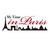 MY TIME IN PARIS