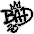 BAD25