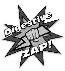 DIGESTIVE ZAP