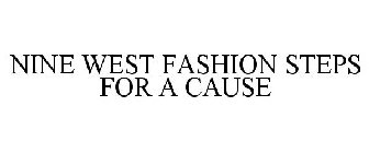 NINE WEST FASHION STEPS FOR A CAUSE