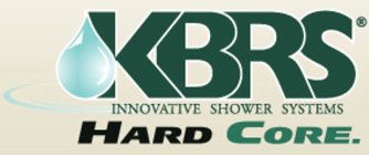 KBRS INNOVATIVE SHOWER SYSTEM HARD CORE