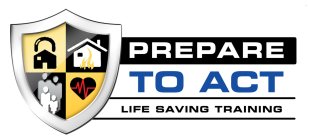 PREPARE TO ACT LIFE SAVING TRAINING