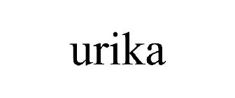 URIKA