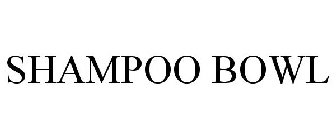 SHAMPOO BOWL