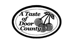 A TASTE OF DOOR COUNTY