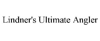 LINDNER'S ULTIMATE ANGLER