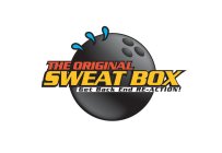 THE ORIGINAL SWEAT BOX GET BACK END RE-ACTION!