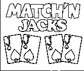 MATCH'N JACKS JJJJ