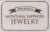 ORIGINAL MONTANA SAPPHIRE JEWELRY