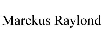 MARCKUS RAYLOND