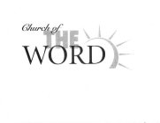 CHURCH OF THE WORD