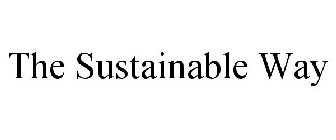 THE SUSTAINABLE WAY
