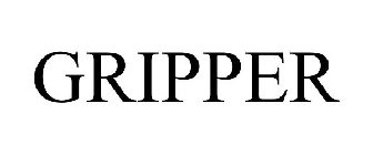 GRIPPER