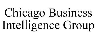 CHICAGO BUSINESS INTELLIGENCE GROUP